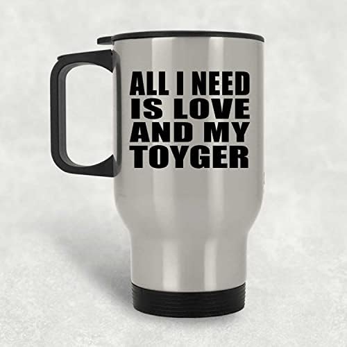 Дизайн: All I Need Is Love And My Toyger, Сребърен Пътна Чаша С Изолация от Неръждаема Стомана 14 грама, Подаръци за