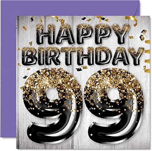 Пощенска картичка на 99-ия рожден ден на мъжете - Черни и Златни Блестящи балони - Картички за рожден Ден за 99-годишен